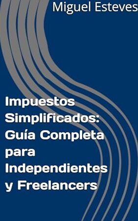 impuestos para freelancers guia completa