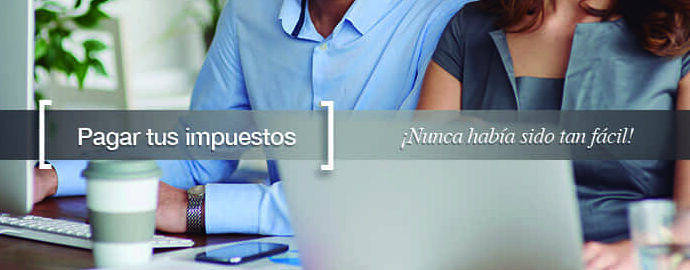 paga tus impuestos online facil rapido y seguro