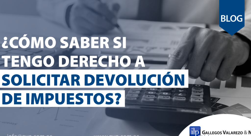 reclama tu devolucion de impuestos es tu derecho